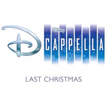 DCappella: Last Christmas