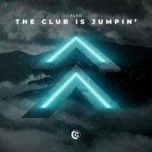 Alok: The Club Is Jumpin'