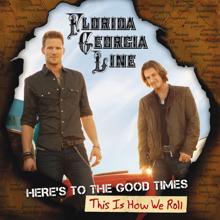 Florida Georgia Line: Headphones (Album Version)
