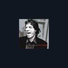 Mick Jagger: Don't Call Me Up