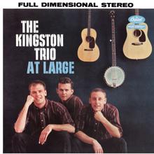 The Kingston Trio: Kingston Trio At Large