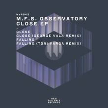 M.F.S: Observatory: Close EP