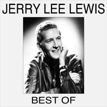 Jerry Lee Lewis: Best Of