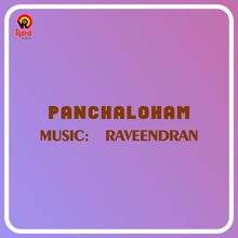 Raveendran: Panchaloham (Original Motion Picture Soundtrack)