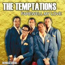 The Temptations: Farewell My Love (Remastered)