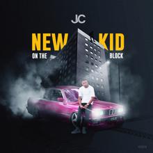 JC: New Kid On The Block