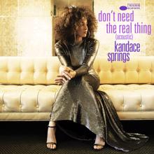 Kandace Springs: Don't Need The Real Thing (Acoustic)