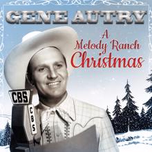 Gene Autry: Gene Autry: A Melody Ranch Christmas