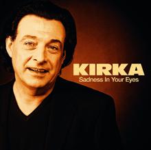 Kirka: Cry In My Arms