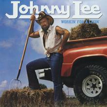 Johnny Lee: Workin' For A Livin'