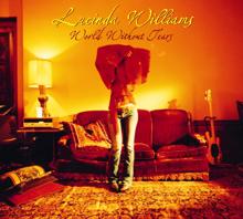 Lucinda Williams: World Without Tears