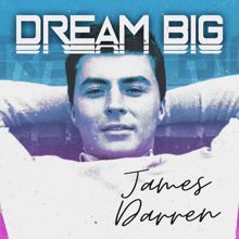 James Darren: Dream Big