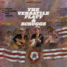 Flatt & Scruggs: The Versatile Flatt & Scruggs: Pickin', Strummin' and Singin'