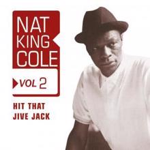 Nat King Cole: Stop! the Red Light's On
