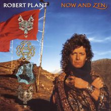 Robert Plant: Now and Zen