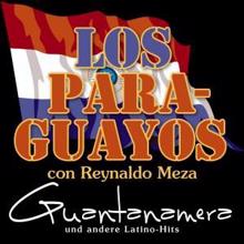 Los Paraguayos & Reynaldo Meza: Guantanamera und andere Latino-Hits