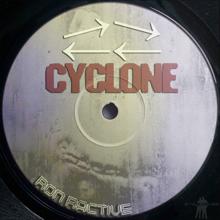 Ron Ractive: Cyclone