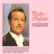 Pedro Infante: Rosalía