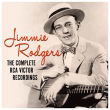 Jimmie Rodgers: Any Old Time