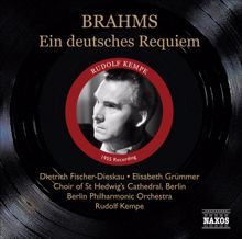 Rudolf Kempe: Brahms, J.: Deutsches Requiem (Ein) (Fischer-Dieskau, Grummer, Kempe) (1955)
