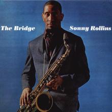 Sonny Rollins: The Bridge