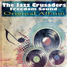 The Jazz Crusaders: Freedom Sound