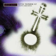 David Bowie: Little Wonder Mix E.P. (Danny Saber Mixes)