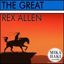 Rex Allen: Memories of the Range