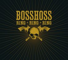 The BossHoss: Ring Ring Ring (Hoss'n'Horns Mix)