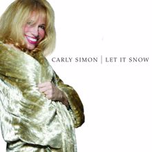 Carly Simon: Let It Snow! Let It Snow! Let It Snow!