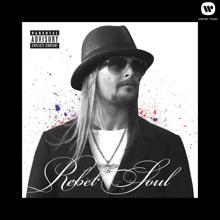 Kid Rock: Chickens in the Pen