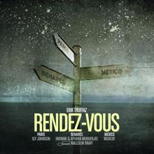 Erik Truffaz: Rendez-vous (Paris - Benares - Mexico)