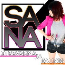 Sana: Itsevarma ja kaunis