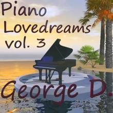 George D: Piano Lovedreams, Vol. 3
