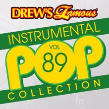 The Hit Crew: Drew's Famous Instrumental Pop Collection (Vol. 89)
