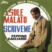 Peppino Gagliardi: Sole malato - Scriveme