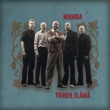 Mamba: Joku toinen aika