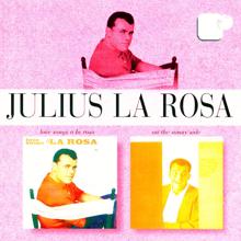 Julius La Rosa: Try a Little Tenderness (2002 Remaster)