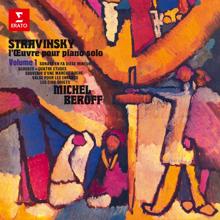 Michel Béroff: Stravinsky: L'œuvre pour piano, vol. 1. Scherzo, 4 Études, Valse pour les enfants & Les cinq doigts