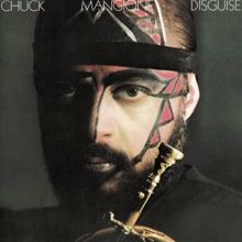 Chuck Mangione: She's Not Mine To Love (No More)