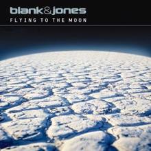 Blank & Jones & Julian & Roman Wasserfuhr: Flying to the Moon (Jazzed)