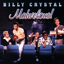 Billy Crystal: A Mind Of Its Own (Album Version)