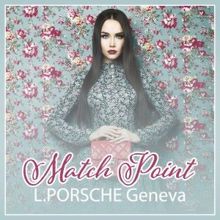 L.porsche: Match Point