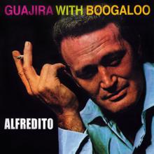 Alfredito: Guajira With Boogaloo