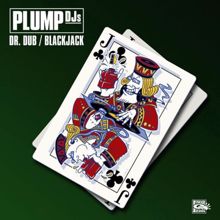 Plump DJs: Dr Dub