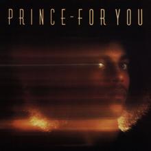 Prince: For You