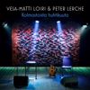 Vesa-Matti Loiri & Peter Lerche: Kolmastoista huhtikuuta