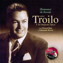 Anibal Troilo: Romance De Barrio