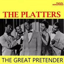 The Platters: The Great Pretender (Remastered)
