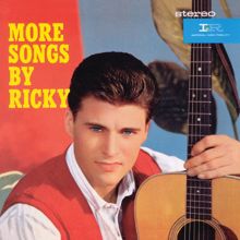 Ricky Nelson: More Songs By Ricky